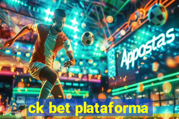 ck bet plataforma